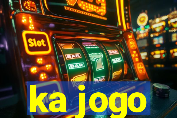 ka jogo